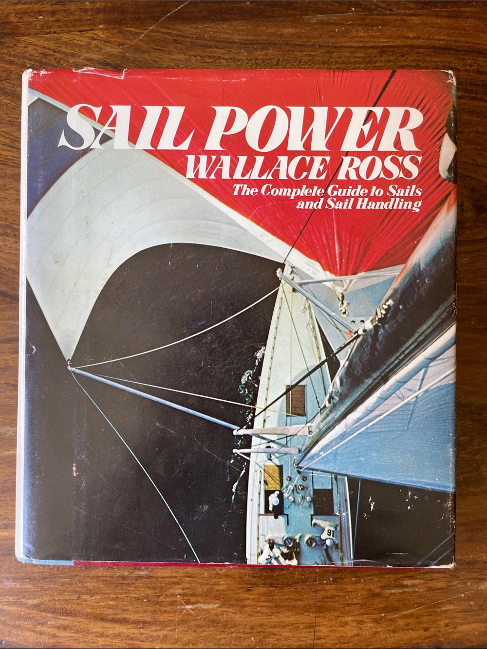 Sail Power by Wallace Ross Hardcover with Original Dust Jacket 1975